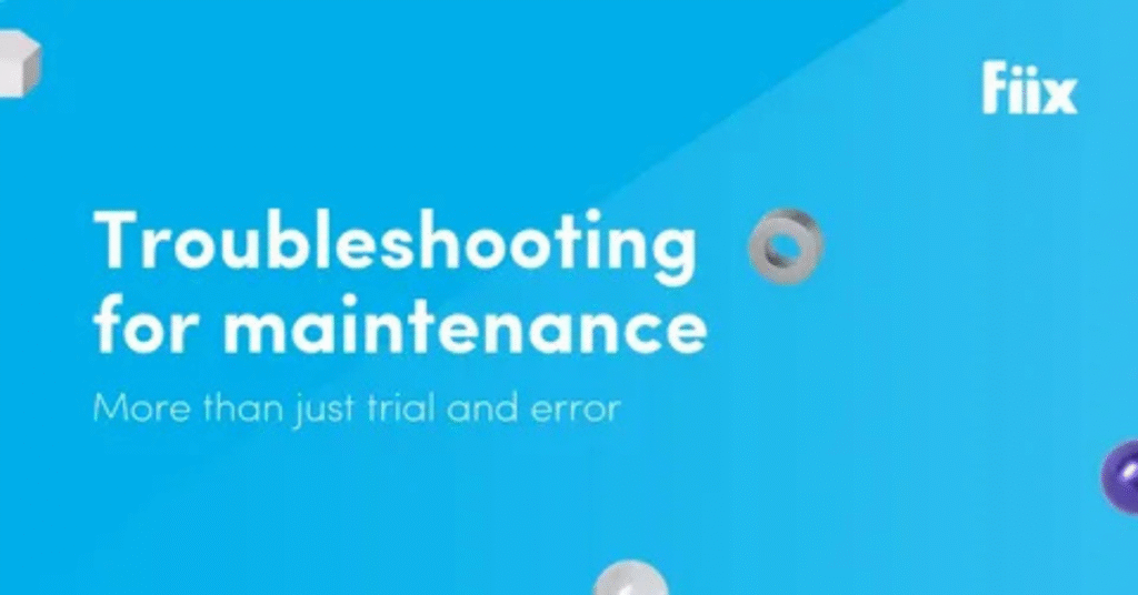 Maintenance and Troubleshooting Tips