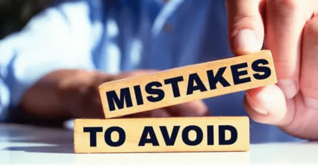 Common Mistakes to Avoid