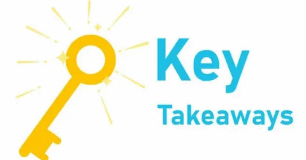 Key Takeaways